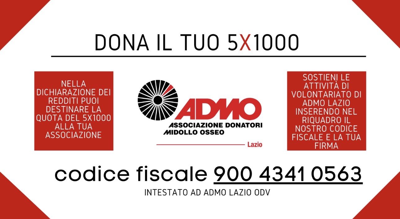 Dona il tuo 5x1000 ad ADMO Lazio ODV: codice fiscale 900 4341 0563