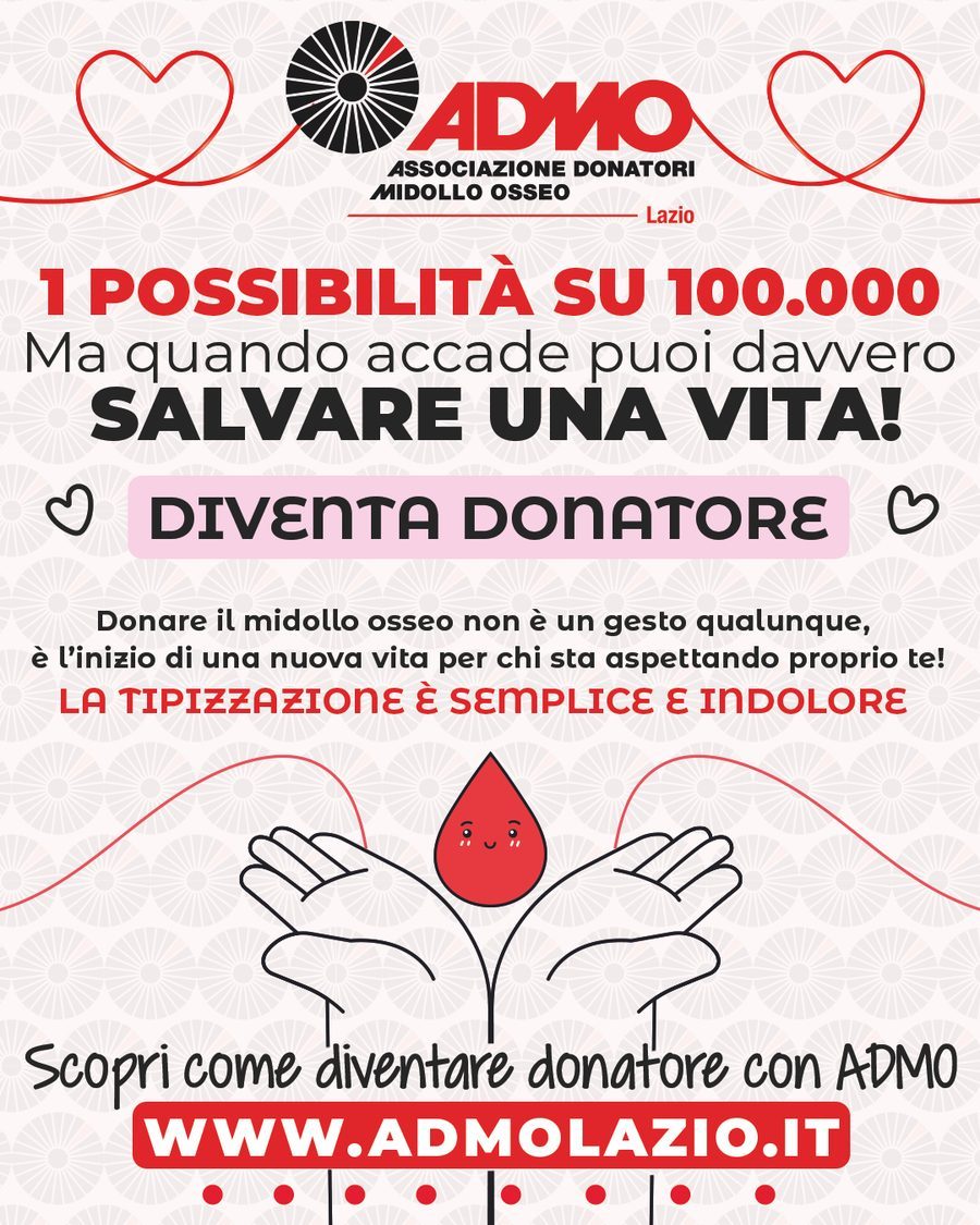 Campagna ADMO Lazio: 1 possibilità su 100.000, ma quando accade puoi davvero salvare una vita